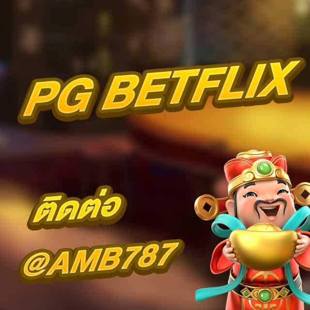 pg betflix